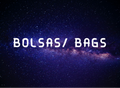 BOLSAS/BAGS